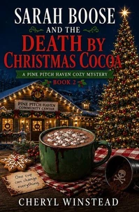 Sarah Boose and the Death by Christmas Cocoa