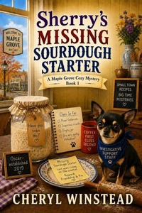Sherry's Missing Sourdough Starter