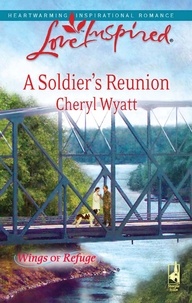 Cheryl Wyatt - A Soldier's Reunion.