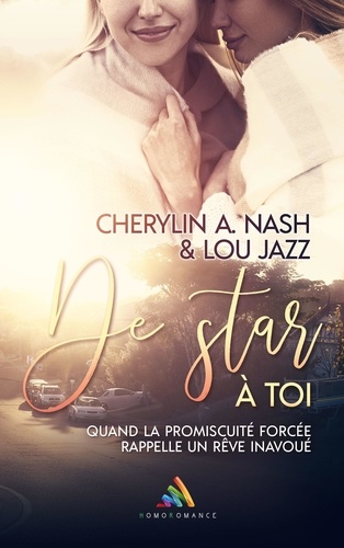 De Star à toi - Romance contemporaine Slow burn. Livre lesbien, roman lesbien