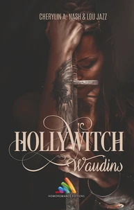Hollywitch - Waudins (Livre lesbien, roman lesbien)
