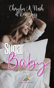 Cherylin A.Nash et Lou Jazz - Sugar Baby - Livre lesbien, roman lesbien.
