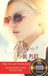 Un jour de plus | Tome 1 | Roman lesbien, livre lesbien - Romance post apo lesbienne