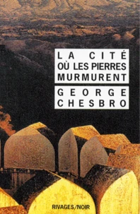 La cité où les pierres murmurent
