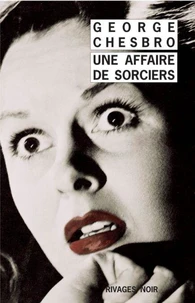 Une affaire de sorciers