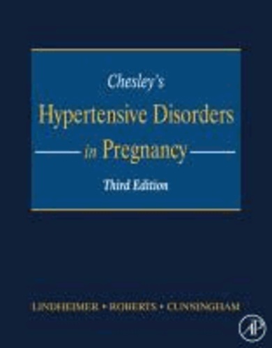 Chesley's Hypertensive Disorders in Pregnancy.
