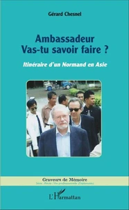 Ambassadeur vas-tu savoir faire ?