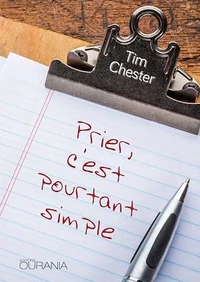 Prier, c'est pourtant simple