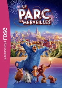 Le parc des merveilles