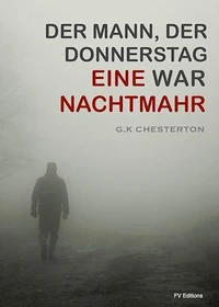 Eine Nachtmahr (Der Mann, der Donnerstag war)