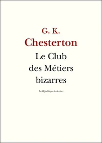 Le club des métiers bizarres