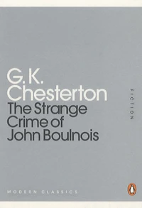 The Strange Crime of John Boulnois