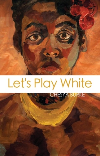  Chesya Burke - Let's Play White.