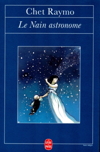 Chet Raymo - Le nain astronome.