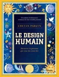 Chetan Parkyn - Le design humain.