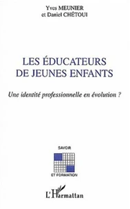 Les éducateurs de jeunes enfants.