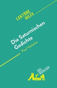 Chetrit Sophie - Die Saturnischen Gedichte - von Paul Verlaine.