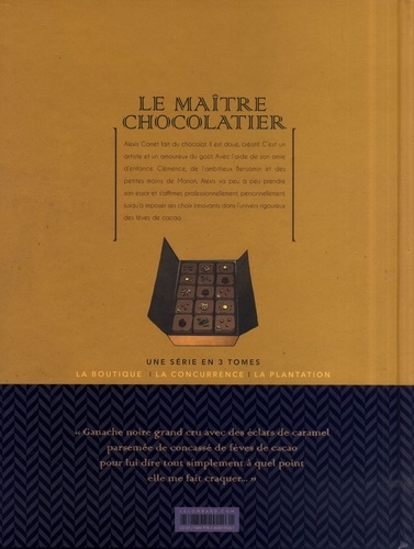Le maître chocolatier Tome 3 La Plantation