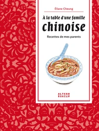 A la table d'une famille chinoise