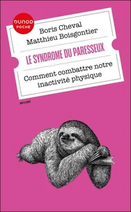 Le syndrome du paresseux