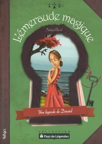 L'émeraude magique un légende de Dinard