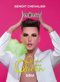Quand t'es une Queen