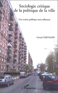 Sociologie critique de la politique de la ville