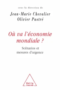 Où va l'économie mondiale ?