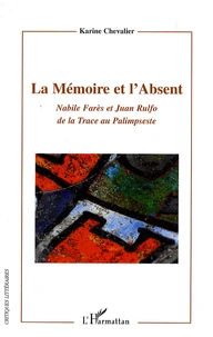 La mémoire et l'absent
