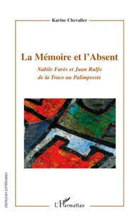 La mémoire et l'absent
