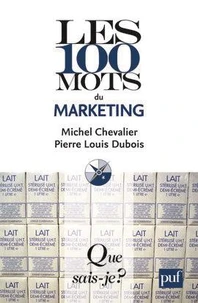 Les 100 mots du marketing