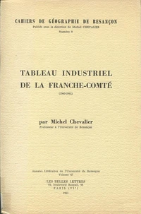 Tableau industriel de la Franche-Comté, 1960-1961