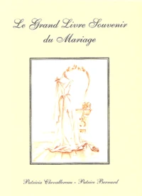 Le grand livre souvenir du mariage