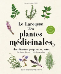 Le Larousse des plantes médicinales