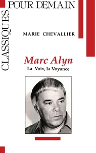 Marc Alyn: la voix la voyance
