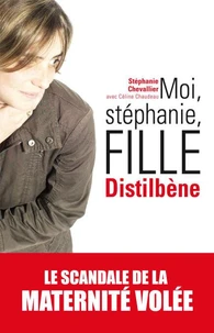 Moi, Stéphanie, fille distilbène