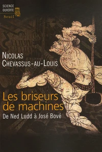 Les briseurs de machines