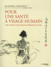 Pour une santé à visage humain