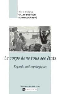 Le corps dans tous ses états.