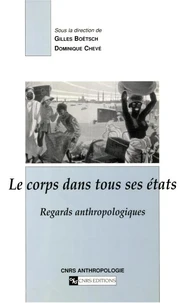 Le corps dans tous ses états.