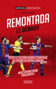 Remontada, le débrief