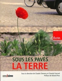 Sous les pavés, la terre