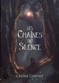 Les chaînes du silence