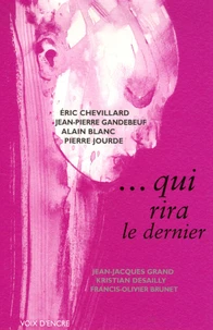 ... Qui rira le dernier