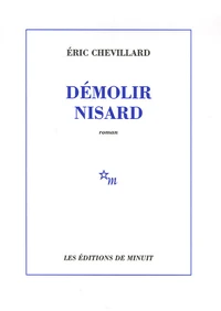 Démolir Nisard