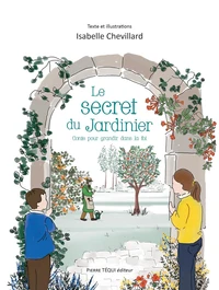 Le secret du jardinier