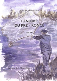 L'énigme du Pré-Rongé