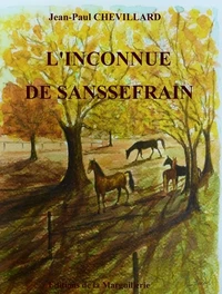 L'inconnue de Sanssefrain