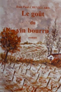 Le goût du vin bourru