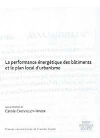 La performance énergétique des bâtiments et le plan local d'urbanisme